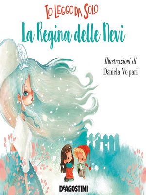 cover image of La regina delle nevi